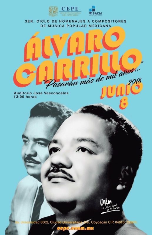 Videos: Recuerdan en la UNAM a uno de los mejores compositores mexicanos: Álvaro Carrillo