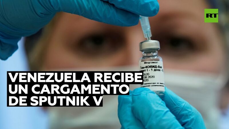 Videos: Venezuela es el primer país latinoamericano en probar la vacuna rusa contra covid-19