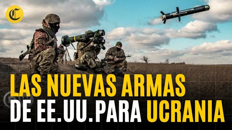Video: Las nuevas armas que EU y otros países han enviado a Ucrania. Actualidad informativa